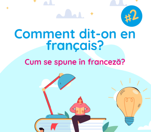 Broșură Învață Franceză - "Cum se spune" Nr. 2